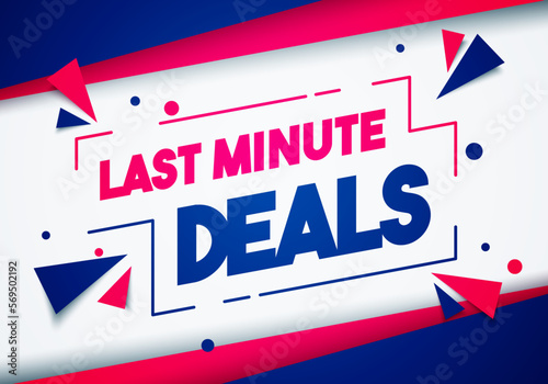 Last Minute Deals Promotion Sign