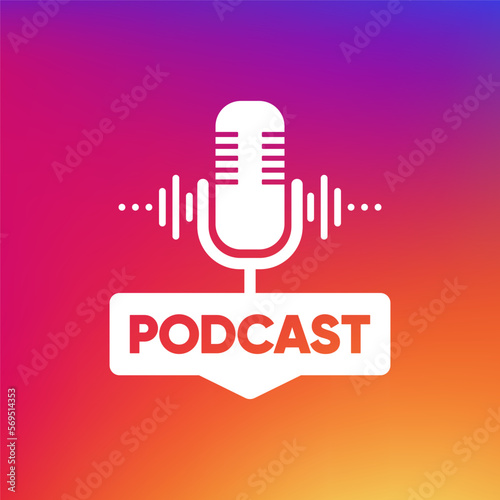Podcast banner. The Podcast radio microphone icon. Studio microphone with webcast. Communication concept. Vector illustration.