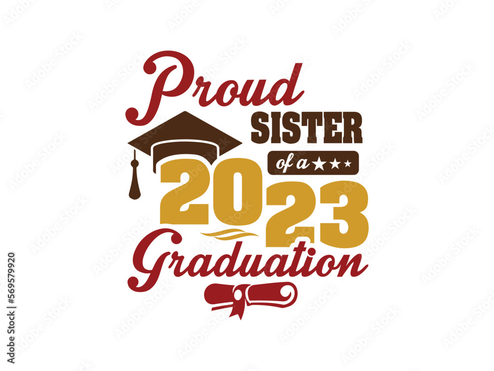 Proud family of a 2023 graduation design Proud family of a 2023 graduation design