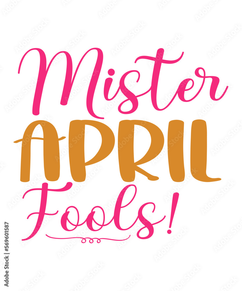 Fototapeta premium April Fool's Day, April Fool's Shirt, Kid's April Fool's, Sublimation File, Vinyl File, Funny Kids Shirt, Men's Shirt, Mom Shirt, Match Set,April fool's day coloring svg for kids, coloring svg, colori
