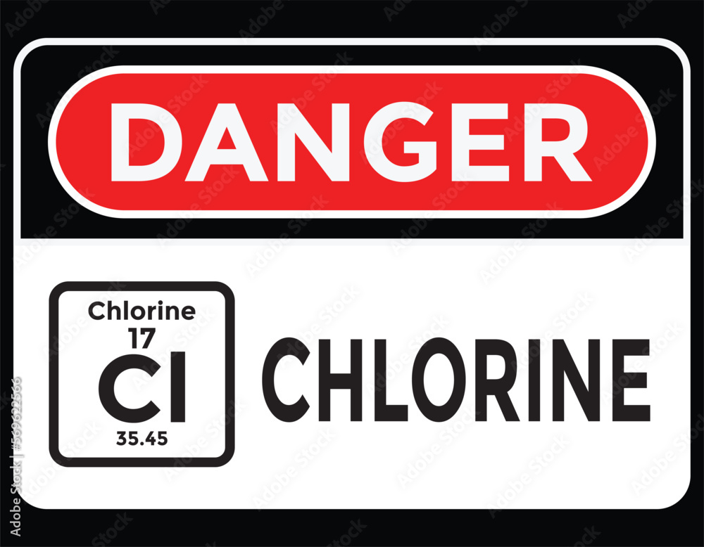 chlorine, danger sign or sticker, vector illustration chlorine, danger sign or sticker, vector illustration