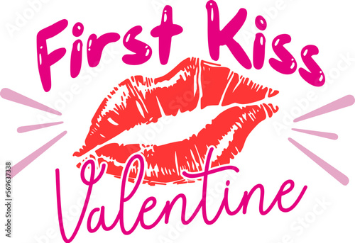 First Kiss Valentine Typography
