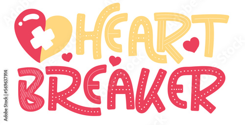 Heart Breaker Typography