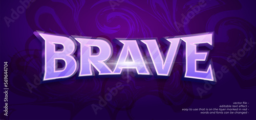 Editable text brave with 3d style text effect