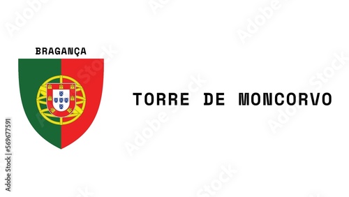 Torre de Moncorvo: Illustration mit dem Ortsnamen der portugiesischen Stadt Torre de Moncorvo in der Region Bragança photo