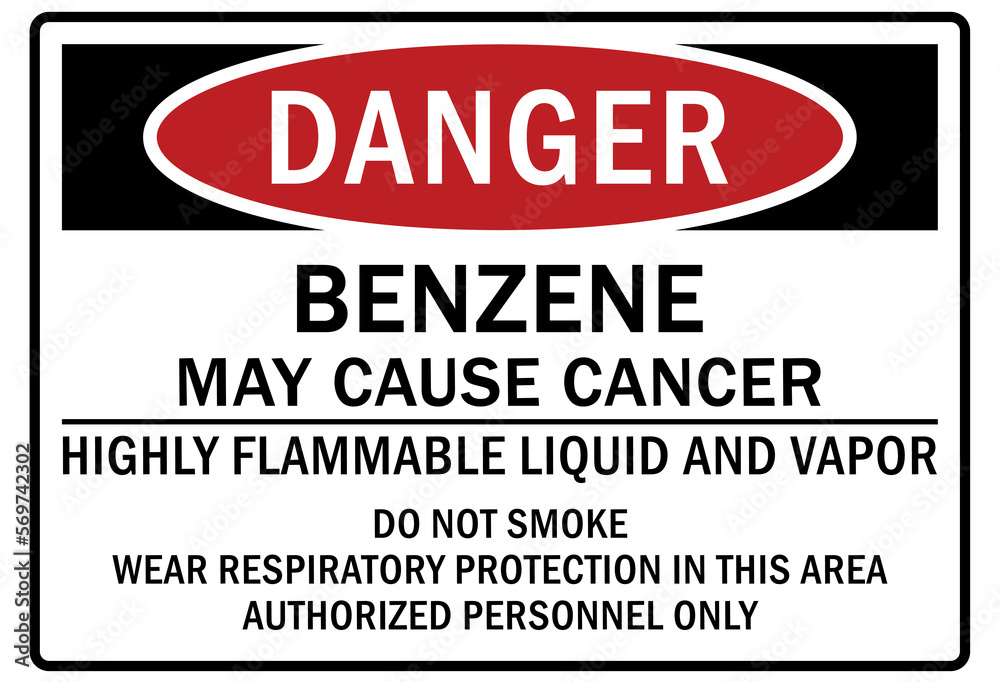 Benzene sign and labels may cause cancer. Highly flammable liquid and vapor. Do not smoke, wear