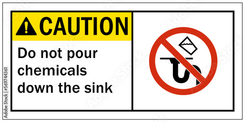  Do not dispose chemical down drain sign and labels do not pour chemicals down the sink