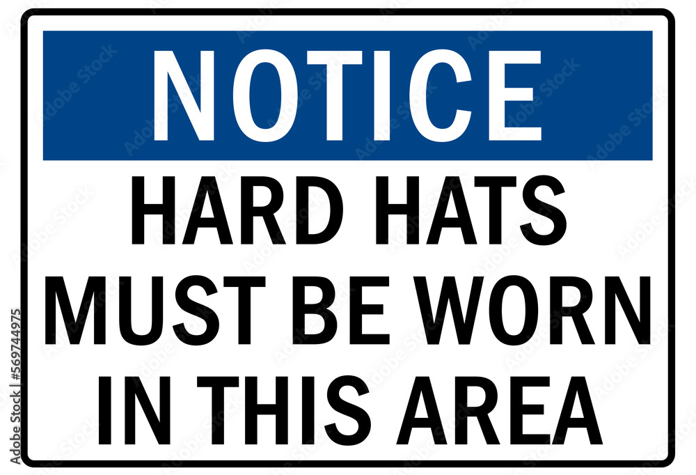 Hard hat sign and labels hard hats must be worn in this area - obrazy, fototapety, plakaty 