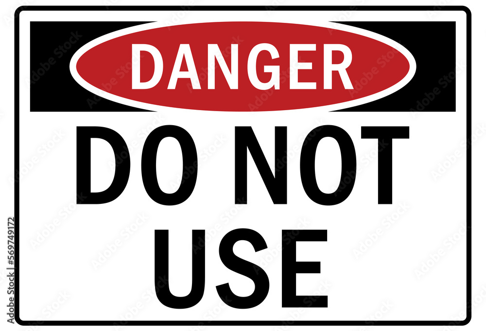 Machine hazard sign and labels do not use Machine hazard sign and labels do not use