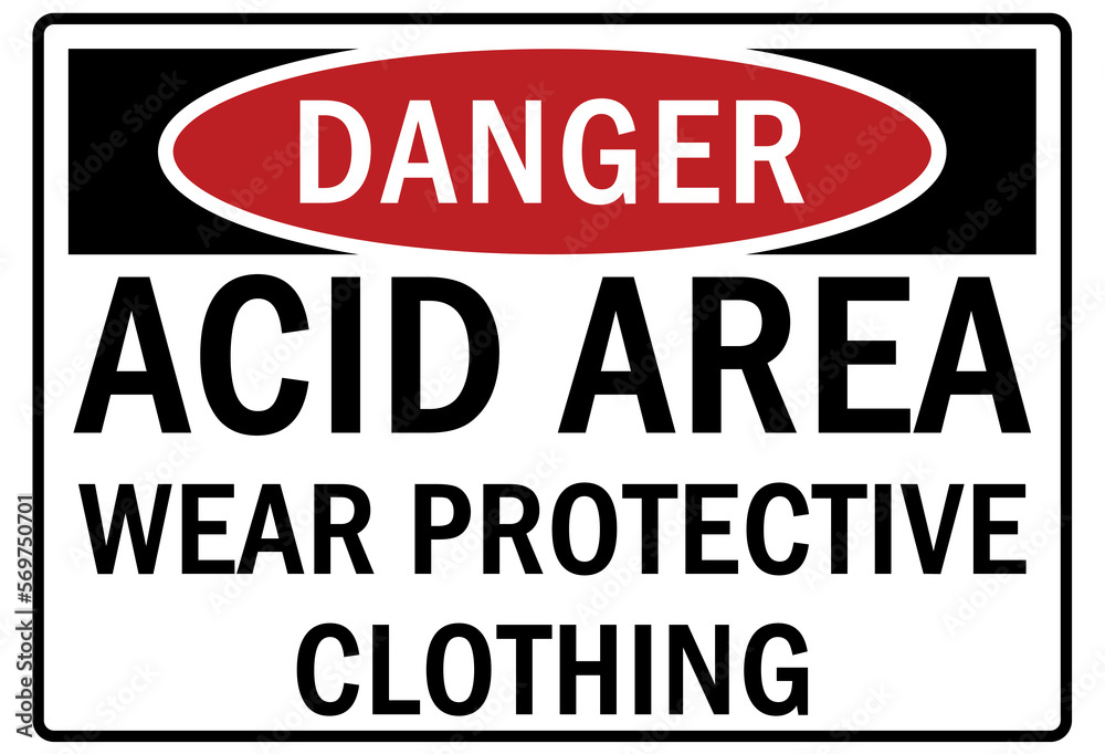 Safety equipment sign and labels acid area wear protective clothing