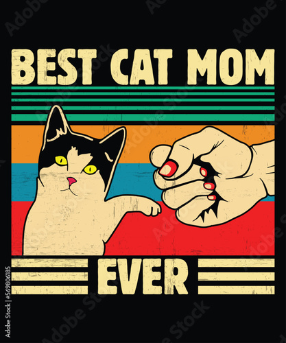 Best Cat Mom Ever, mama shirt, mommy shirt, mom shirt, mom bruh shirt, mother’s day shirt, happy mother’s day shirt template