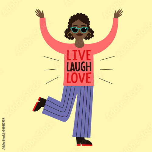 Vector illustration with dancing Black Afro African American girl woman. Live Laugh Love lettering phrase. Colored inspirational typography poster, sticker template, apparel print design