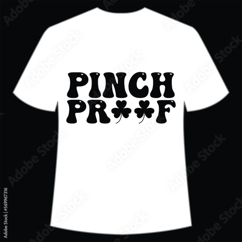 Pinch proof, St. Patrick's Day Shirt Print Template, Lucky Charms, Irish, everyone has a little luck Typography Design