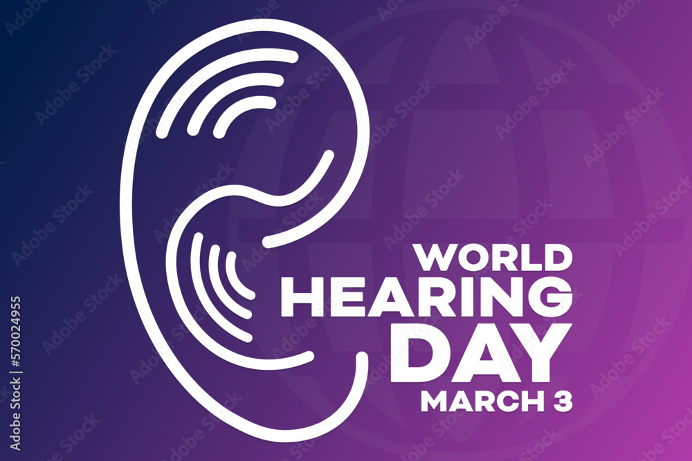 World Hearing Day. March 3. Vector illustration. Holiday poster.