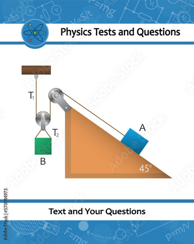 Physical experiment with lifting a load. Thrust and linear momentum on inclined plane. Rollers showing the compound pully system on inclined plane. Template for exam question with the laws of motion.