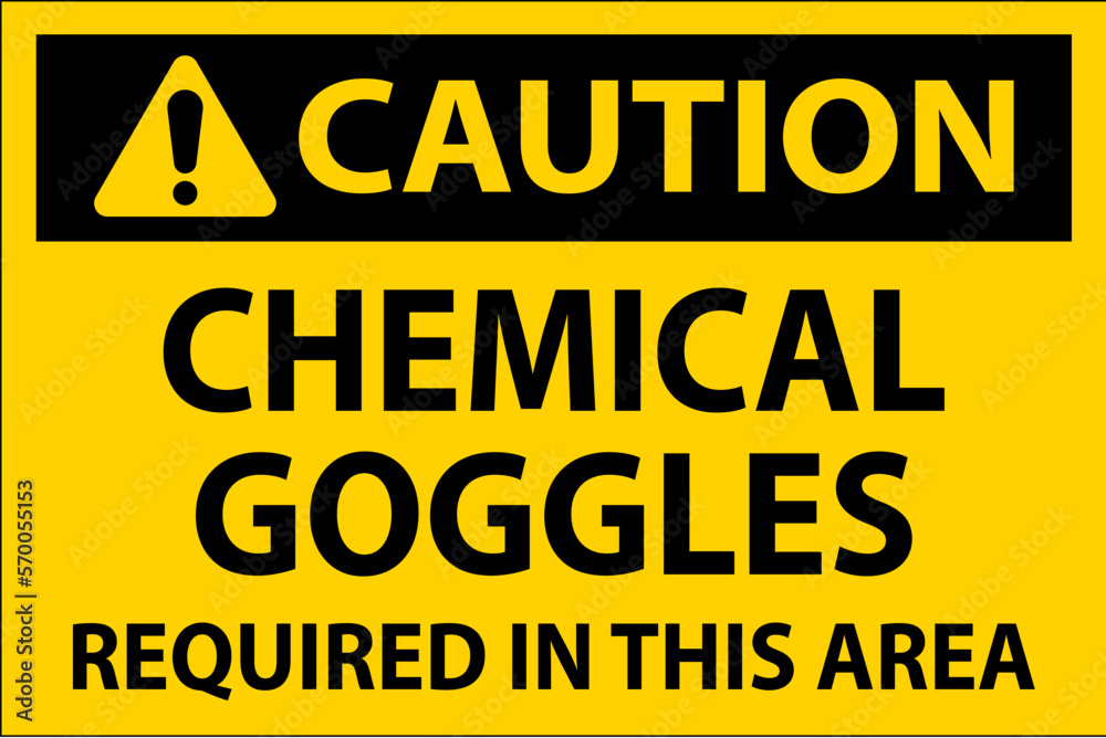 Fototapeta premium Caution Chemical Goggles Required Sign On White Background