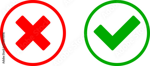 Yes and No or Right and Wrong or Approved and Declined Icons with Check Mark and X Signs in Green and Red Circles. Vector Image. 