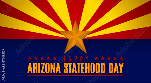 Happy Arizona Statehood Day template. Vector illustration. Suitable for Poster, Banners, background and greeting card. 