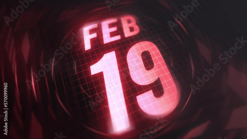 19 February in 3d motion graphic. Infrared calendar in futuristic and tech glowing neon for takes, commemoratives in led and etc. 4k in loop