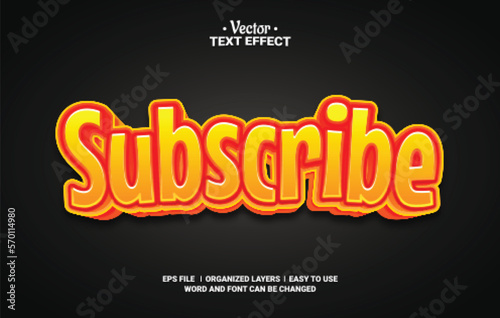 Subscribe Editable Vector Text Effect.