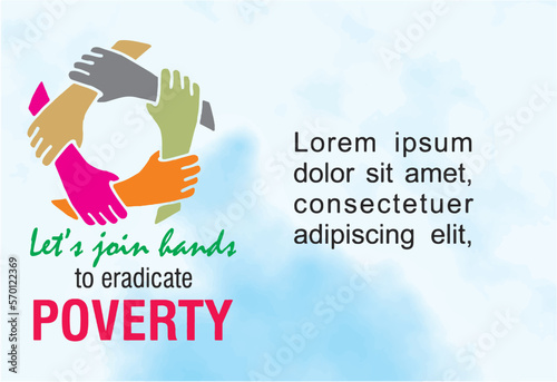 Let's join hands to eradicate poverty. Join hands icon. International Day for Eradication of Poverty, 17 October, Blue sky illustration design with space to add text. Editable vector poster eps 10.