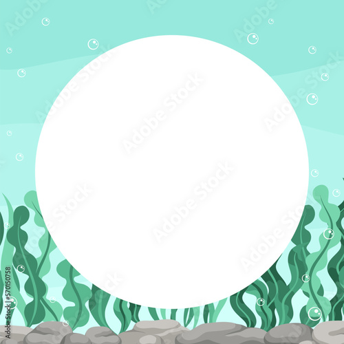 Round seaweed underwater scene and nature border. Marine life frame vector design template. Backgrounds with copy space for text for banners, social media stories
