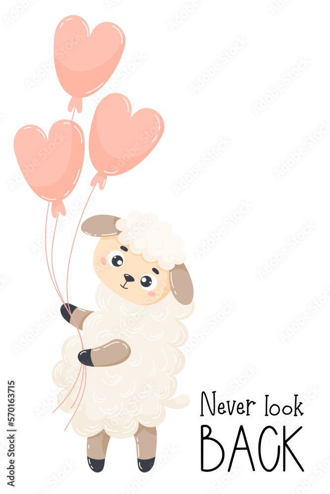 Cute sheep with balloons. Vector illustration in cartoon flat style. Motivating card with positive animal and inscription Never look back