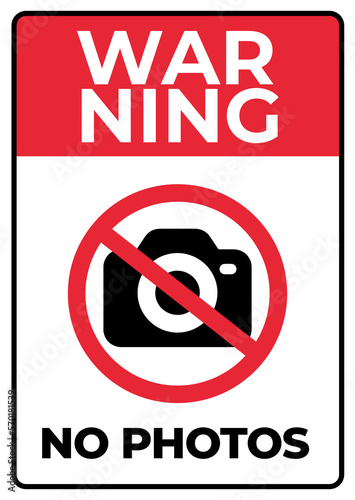 No photos or video notice sign board printable vector