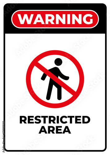 Restricted area sign board printable vector