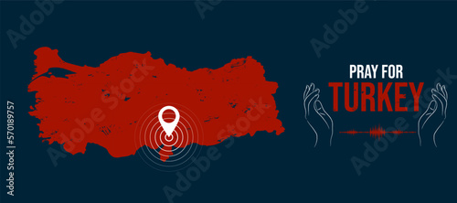 Pray for Turkey background banner with map and hands praying. Turkey under earthquake on February 6, 2023. Vector art illustration