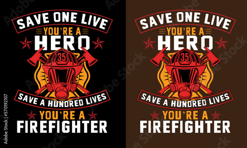 Firefighter real hero rescue T-shirt