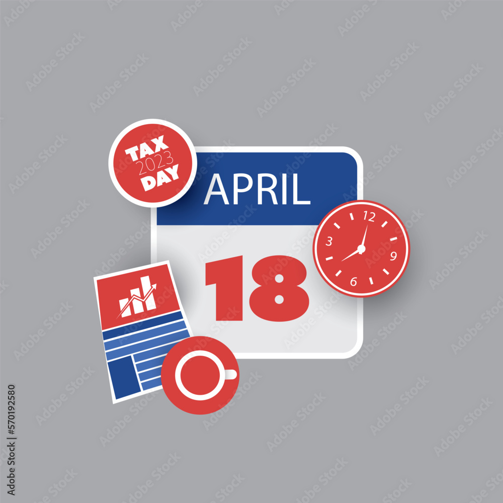 Tax Day Reminder Concept - Calendar Design Template - USA Tax Deadline, Due Date for IRS Federal Income Tax Returns:18th April, Year 2023