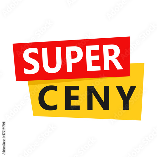 Super Prices lettering in Polish (Super Ceny) sale label. Vector illustration. Isolated on white background