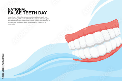 National False Teeth Day background.