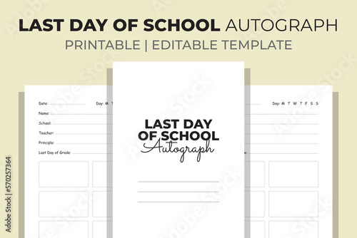 Last Day Of School Autograph