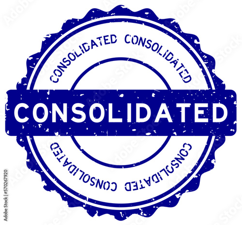 Grunge blue consolidated word round rubber seal stamp on white background
