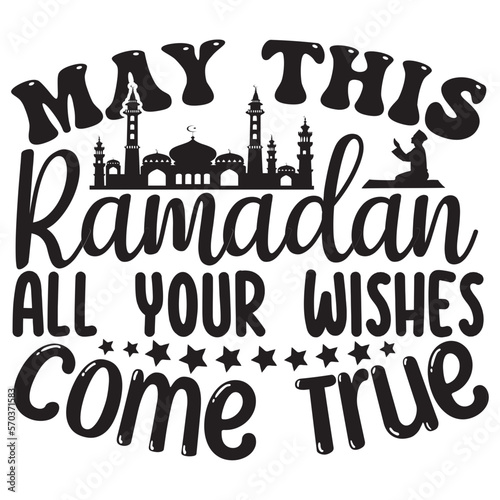 may this ramadan all your wishes come true