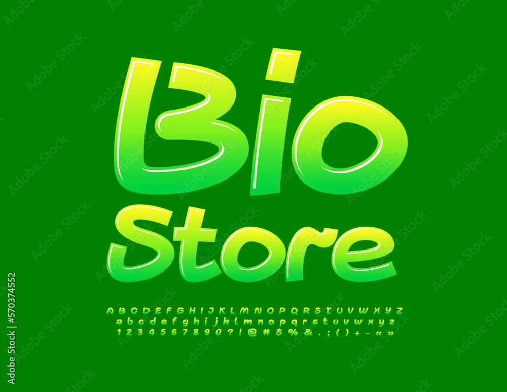 Vector business badge Bio Store. Green gradient Alphabet Letters, Numbers an Symbols set. Artistic glossy Font Vector business badge Bio Store. Green gradient Alphabet Letters, Numbers an Symbols set. Artistic glossy Font