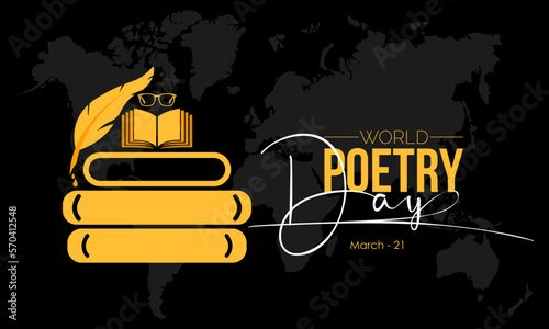 Annual celebration concept of World Poetry Day. Holiday concept of March 21