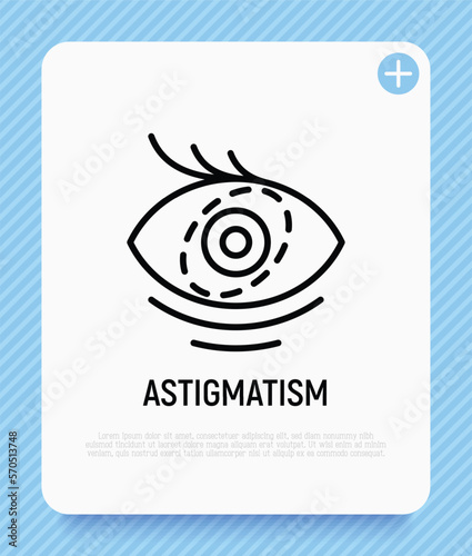 Astigmatism thin line icon. Ophthalmology vector illustration.