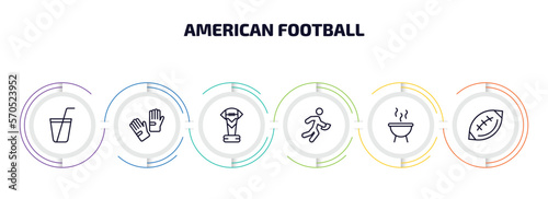 american football infographic element with outline icons and 6 step or option. american football icons such as soda drink, glove for, football trophy, running with the ball, , fast ball vector.