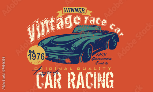 vintage race car for printing. Original quality tee print, vector of old vintage racing car t- shirt design