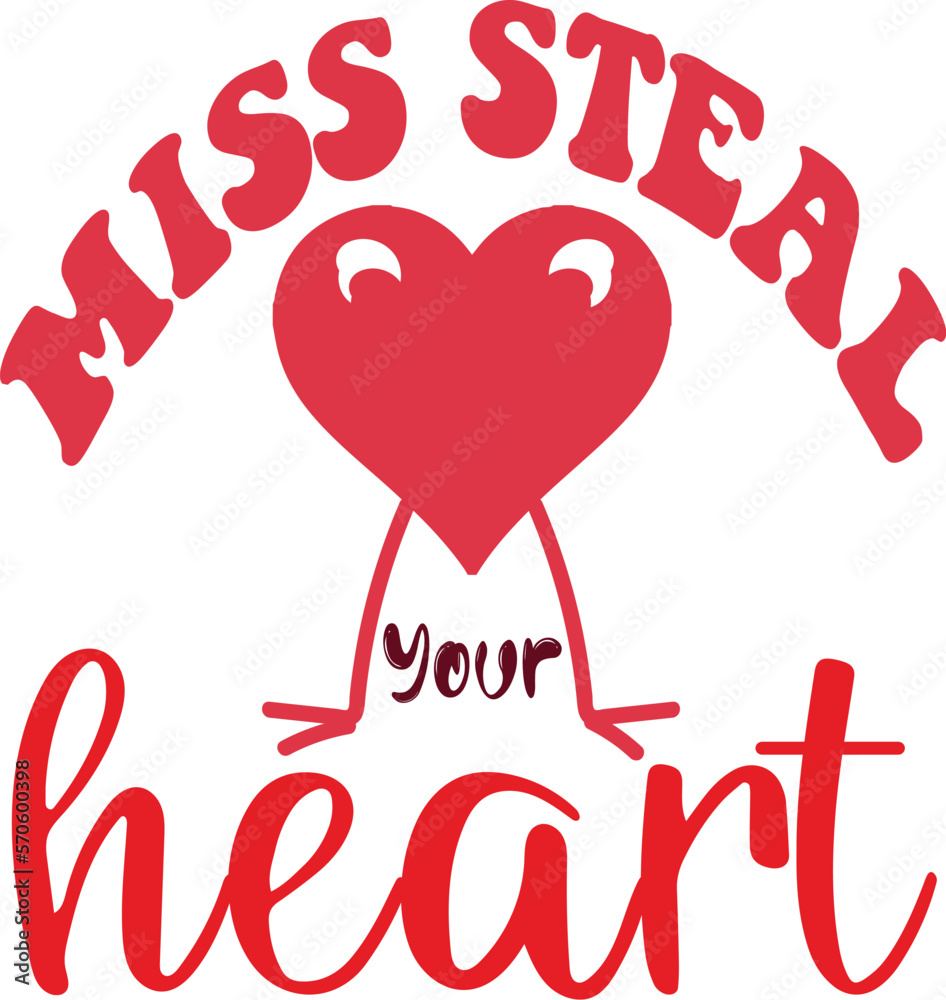 miss steal your heart