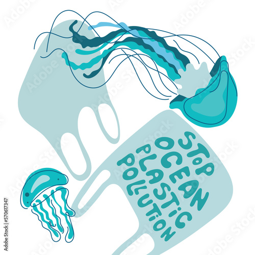 The ocean animals jellyfish swim with trash, plastic bag. Vector illustration with lettering STOP OCEAN PLASТIC POLLUTION. Climate change, SAVE EARTH NOW. People pollutes the planet.