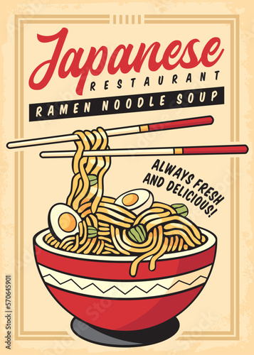 Retro promotional poster for Japanese restaurant with noodle ramen soup dish. Asian food vintage menu sign design template. Vector food illustration. photo