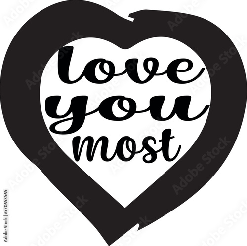 love you most