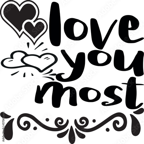 love you most