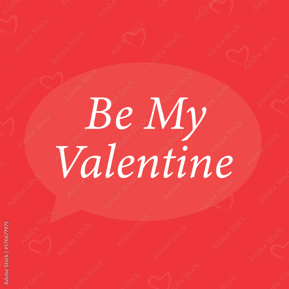 A vector of the valentine's day series, vector of the buble that declares Be My Valentine. Great for celebrating valentine's day with loved ones. A vector of the valentine's day series, vector of the buble that declares Be My Valentine. Great for celebrating valentine's day with loved ones.