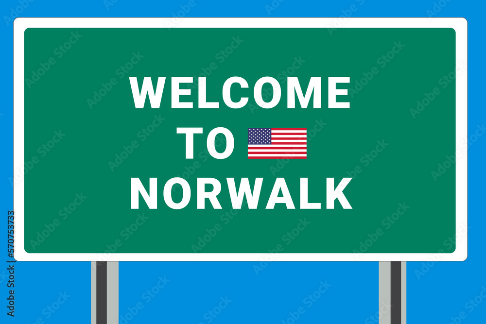 City of Norwalk. Welcome to Norwalk. Greetings upon entering American city. Illustration from Norwalk logo. Green road sign with USA flag. Tourism sign for motorists
