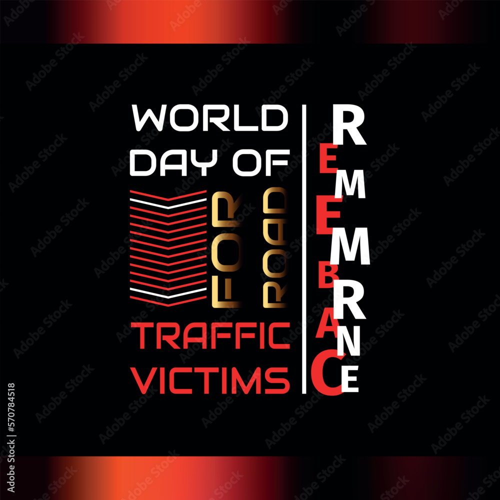 Obraz premium World Day of Remembrance for Road Traffic Victims. Geometric design suitable for greeting card poster and banner